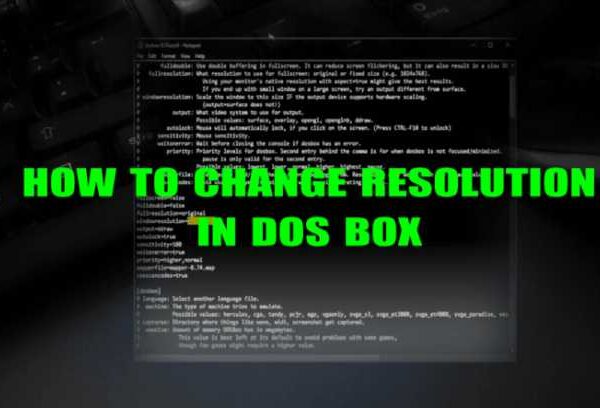 How to change resolution in DOS BOX